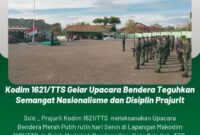 Upacara Bendera di Kodim 1621/TTS, Momen Penting untuk Mengenang Jasa Pahlawan