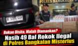 Polres Bangkalan Lepas Sopir Rokok Ilegal, Barang Bukti Kemana?