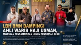 LBH BMN Dampingi Ahli Waris Haji Usman, Tegaskan Pendampingan Hukum Sengketa Lahan