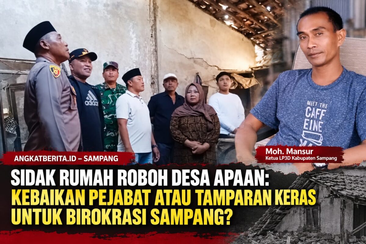 Sidak Rumah Roboh Desa Apaan, Kebaikan Pejabat atau Tamparan Keras untuk Birokrasi Sampang?