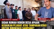 Sidak Rumah Roboh Desa Apaan, Kebaikan Pejabat atau Tamparan Keras untuk Birokrasi Sampang?