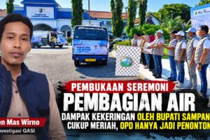 Pembukaan Seremoni Pembagian Air Dampak Kekeringan oleh Bupati Sampang Meriah, OPD Hanya Jadi Penonton