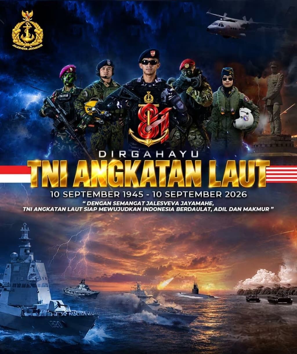 SELAMAT HARI JADI TNI ANGKATAN LAUT KE-81