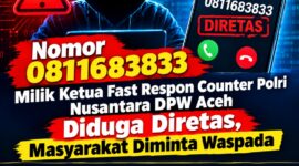 Nomor Ketua Fast Respon Counter Polri Nusantara DPW Aceh Diduga Diambil Alih, Warga Diminta Waspada
