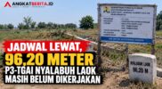 96,20 Meter Masih Nol Pekerjaan, Jadwal Koreksi P3-TGAI Nyalabuh Laok Meleset