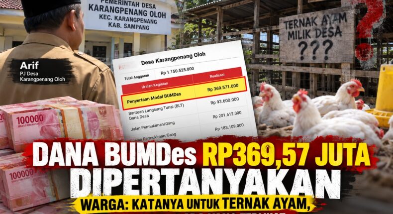 Dana Penyertaan Modal BUMDes Karangpenang Oloh Rp369,57 Juta Dipertanyakan Warga