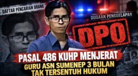 Ironis! Guru ASN di Sumenep 3 Bulan Jadi Buronan Kasus Penggelapan